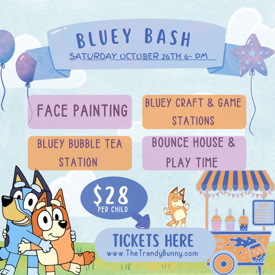 💙 BLUEY BASH (OCTOBER 26TH 6-8PM) 🐾 🎉