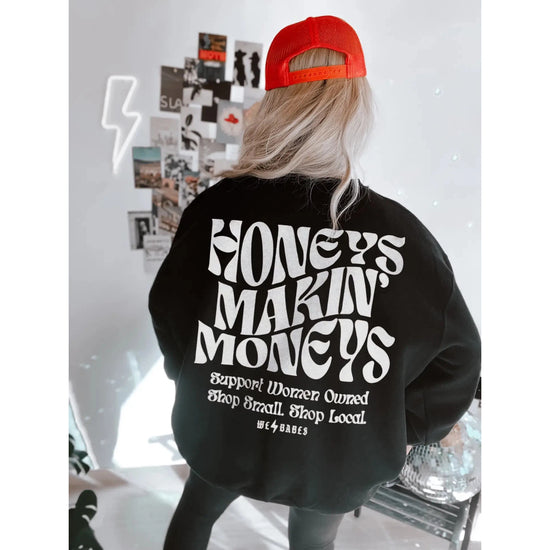 Honeys Making'Money!s Support Small Pullover