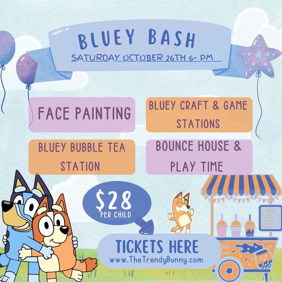 💙 BLUEY BASH (Oct 26 6-8pm) 🐾 🎉