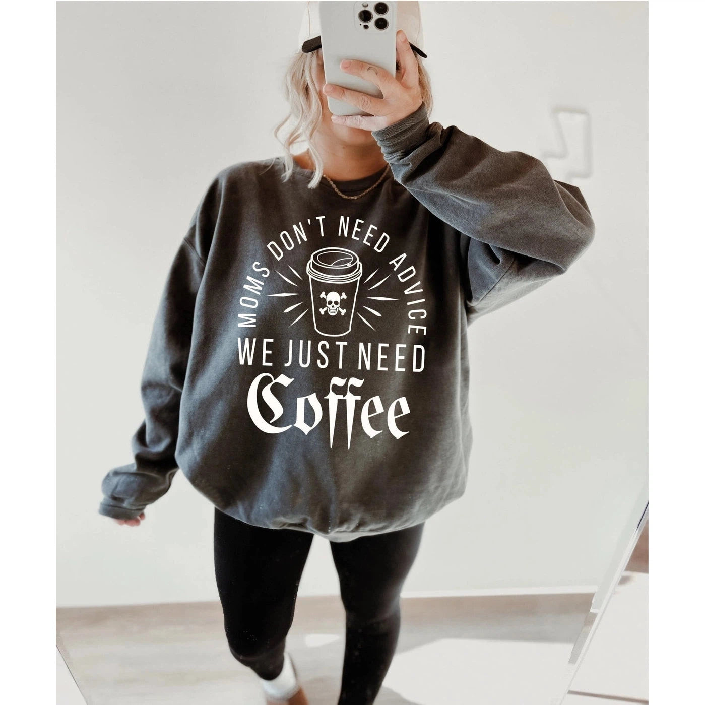 Moms Need Coffee Sweatshirt