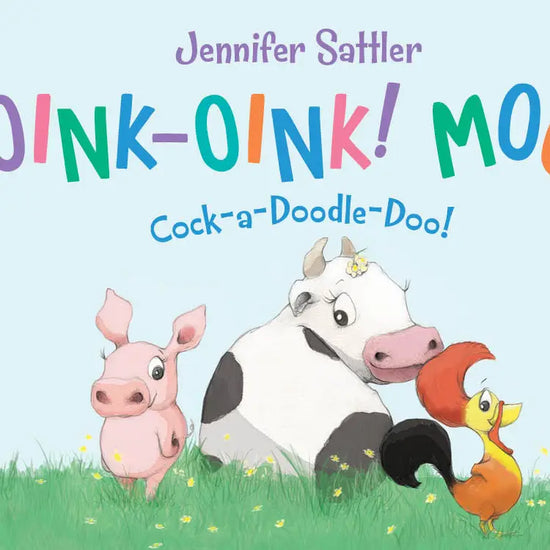 "Oink-Oink! Moo!" Board Book